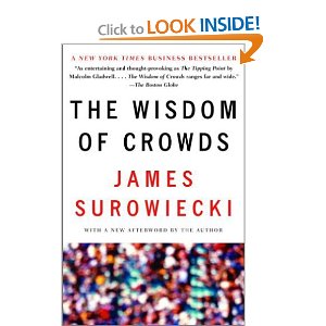 The Wisdom of Crowds